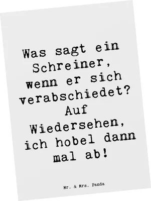 Produktbild von Mr. & Mrs. Panda Postkarte Spruch Schreiner Abschied - Weiß - Geschenk, Postkarten, Beruf, Berufsprodukte, Ansichtskarte, bildkarte, Liebe zum Detail, Ansichtskarten