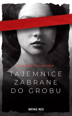 Immagine prodotto di Tajemnice zabrane do grobu - Jagoda Żeromska