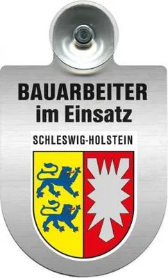 Produktbild von Einsatzschild mit Saugnapf - Bauarbeiter im Einsatz - incl. Regionenwappen nach Wahl 393805 Color - Region Schleswig-Holstein