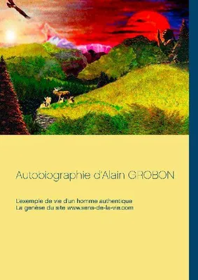 Produktbild von Autobiographie d'Alain Grobon