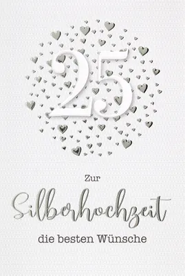 Produktbild von Silberhochzeit - 25. Hochzeitstag - Glückwunschkarte im Format 11,5