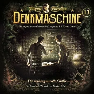 Produktbild von Die Denkmaschine: Folge 13: Die verhängnisvolle Chiffre