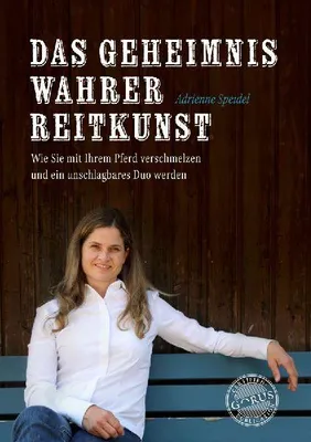 Produktbild von Das Geheimnis wahrer Reitkunst