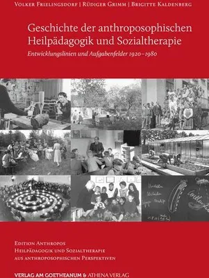 Zdjęcie produktu dla Geschichte der anthroposophischen Heilpädagogik und Sozialtherapie