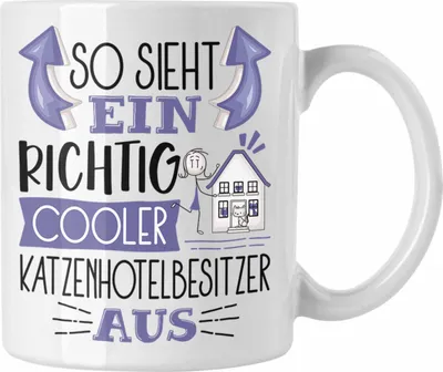 Produktbild von Trendation - Katzenhotelbesitzer Tasse So Sieht Ein Richtig Cooler Katzenhotelbesitzer Aus Geschenk Lustiger Spruch Geschenkidee (Weiß)