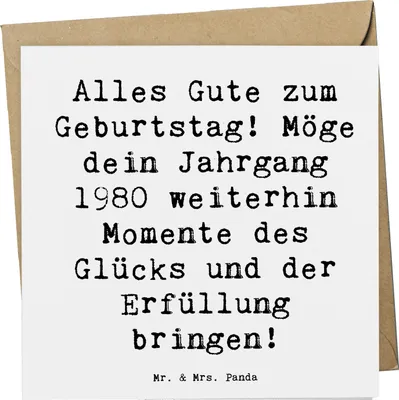 Produktbild von Mr. & Mrs. Panda Glückwunschkarte Spruch 1980 Geburtstag - Weiß - Geschenk, faltkarte, Leben genießen, Grußkarte, Happy Birthday, anlasskarte, Geburtstagsgeschenk