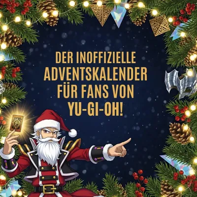 Produktbild von Der inoffizielle Adventskalender für Fans von Yu-Gi-Oh!