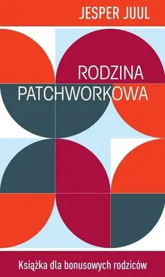 Produktbild von Rodzina patchworkowa - Poradnik o rodzinie
