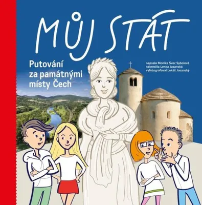 Produktbild von Můj stát. Putování za památnými místy Čech (Švec Sybolová Monika)