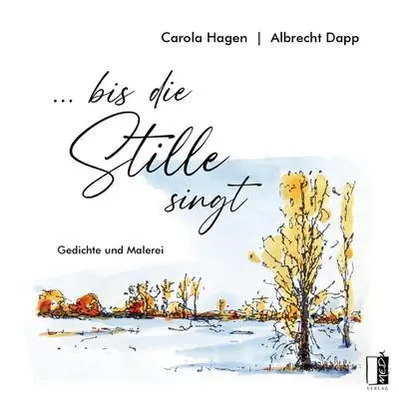 Produktbild von ... bis die Stille singt