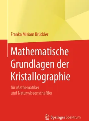 Immagine prodotto di Mathematische Grundlagen der Kristallographie