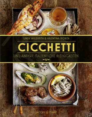 Productafbeelding van Cicchetti und andere italienische Kleinigkeiten