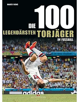 Immagine prodotto di Die 100 legendärsten Torjäger im Fußball