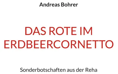 Produktbild von Das Rote im Erdbeercornetto