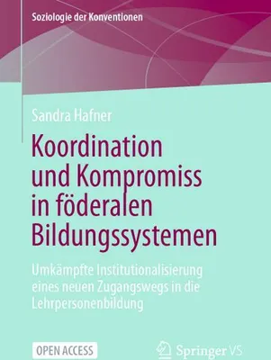 Obrázek produktu pro Koordination und Kompromiss in föderalen Bildungssystemen