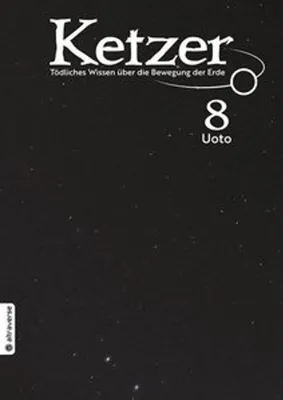 Image de Ketzer - Tödliches Wissen über die Bewegung der Erde 08
