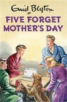 Obrázok produktu pre Five Forget Mother's Day