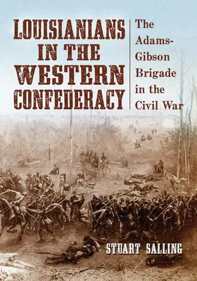 Produktbild von Louisianians in the Western Confederacy