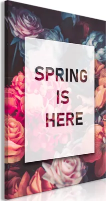 Produktbild von Vlies Leinwandbild - Spring Is Here (1 Part) Vertical 20x30 cm Text m-A-0974-b-a