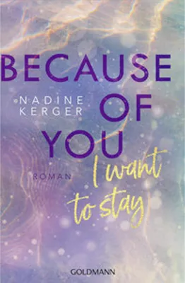 Produktbild von Because of You I Want to Stay