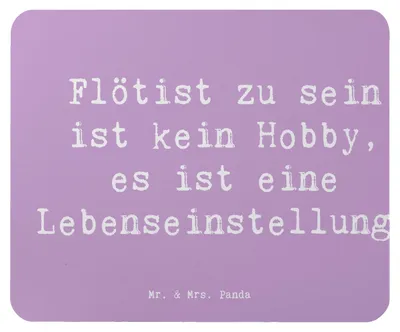 Produktbild von Mr. & Mrs. Panda Mousepad Spruch Flöte Lebensgefühl - Lavendeltraum - Geschenk, Melodie, Mouse Pad, Windinstrument, Musik, Instrument, Lernen, computer, Leidenschaft