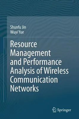 Obrázek produktu pro Resource Management and Performance Analysis of Wireless Communication Networks