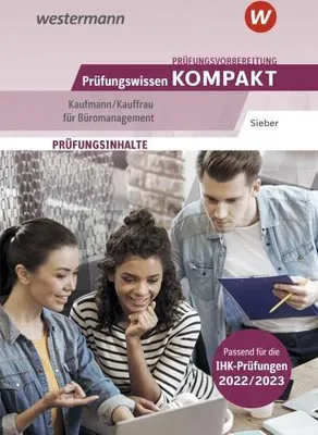 Produktbild von Prüfungsvorbereitung Prüfungswissen KOMPAKT - Kaufmann/Kauffrau für Büromanagement