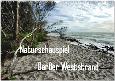 Produktbild von Naturschauspiel Darßer Weststrand (Wandkalender 2026 DIN A3 quer), CALVENDO Monatskalender