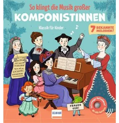 Image de So klingt die Musik großer Komponistinnen - Klassik für Kinder
