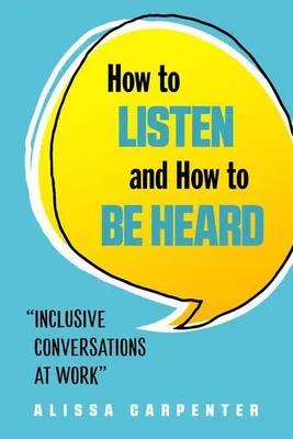 Obrázok produktu pre How to Listen and How to Be Heard