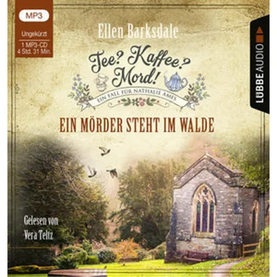 Produktbild von Tee? Kaffee? Mord! - Ein Mörder steht im Walde