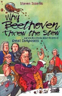 Imagen del producto de Why Beethoven Threw the Stew