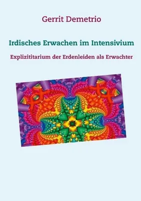 Immagine prodotto di Irdisches Erwachen im Intensivium