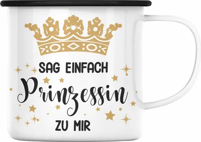Produktbild von Trendation - Emaille Tasse Prinzessin Geschenk Mädchen Jugendliche Tochter Lustiger Spruch Geschenkiee Geburtstag Lustig (Schwarz)