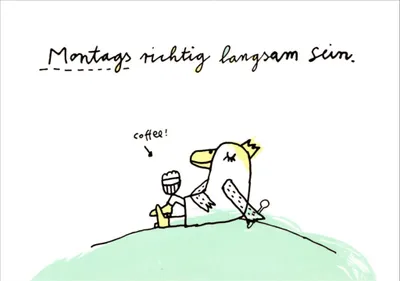 Produktbild von Postkarte Karindrawings "Montags richtig langsam sein."