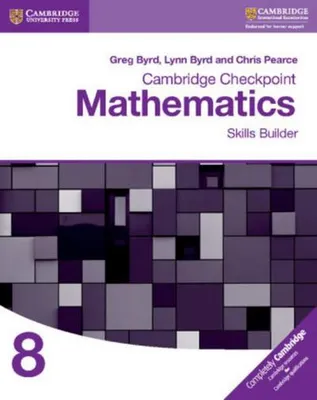 Obrázok produktu pre Cambridge Checkpoint Mathematics Skills Builder Workbook 8