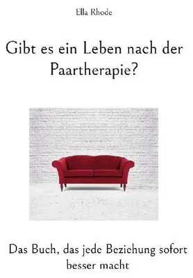 Produktbild von Gibt es ein Leben nach der Paartherapie?