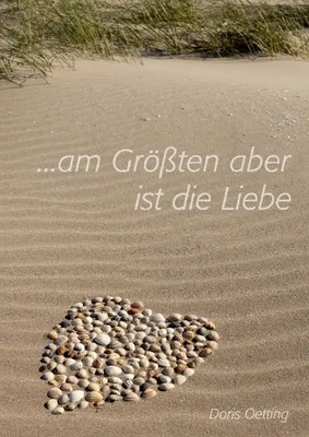 Produktbild von Am Größten aber ist die Liebe – Ein Roman über ein Familiengeheimnis und die Suche nach Hoffnung