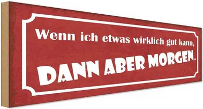 Produktbild von vianmo Holzschild 10x27 cm wenn ich was gut kann Morgen Dekoration