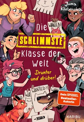 Obrázok produktu pre Die schlimmste Klasse der Welt (Band 4) – Drunter und drüber!: Kinderbuch mit vielen Illustrationen, ab 10 Jahren