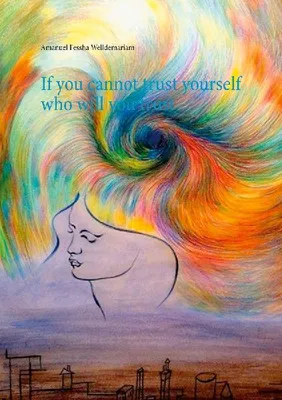 Produktbild von If you cannot trust yourself who will you trust