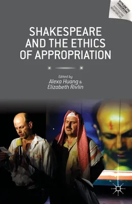 Immagine prodotto di Shakespeare e l'etica dell'appropriazione