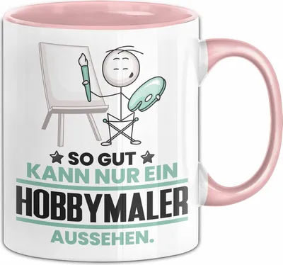Produktbild von Hobbymaler Geschenk Tasse So Gut Kann Nur Ein Hobbymaler Aussehen Geschenkidee Kaffee-Becher (Rosa)
