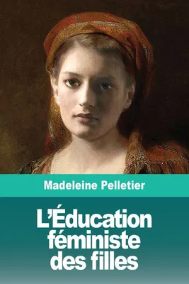 Produktbild von L'Éducation féministe des filles