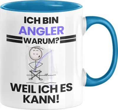 Produktbild von Angler Geschenk Tasse Lustiger Spruch Ich Bin Angler Warum Weil Ich Es Kann Geschenkidee Bester Angler Geburtstag Kaffee-Becher (Blau)
