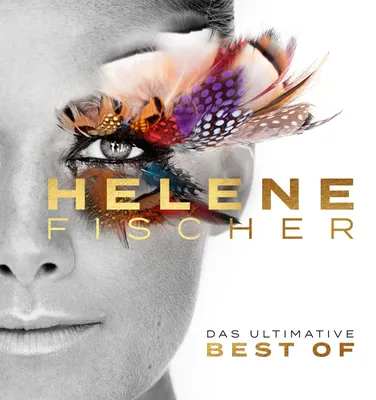 Image de Helene Fischer : Best Of (l'ultime - 24 hits)