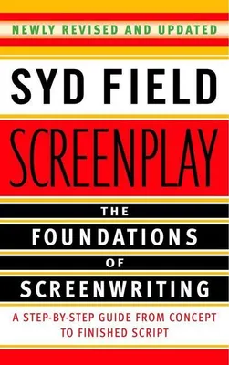 Immagine prodotto di Screenplay: The Foundations of Screenwriting