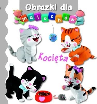Productafbeelding van Kocięta. Obrazki Dla Maluchów Wyd. 2