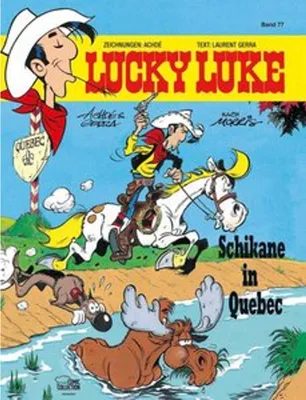 Image de Lucky Luke 77 - Schikane in Quebec