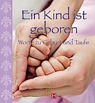 Produktbild von Ein Kind ist geboren